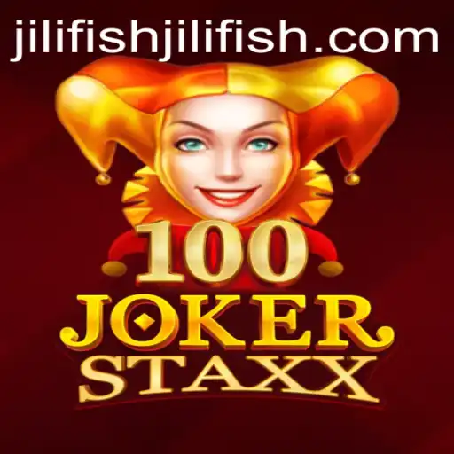 Exploring the Thrills of 100JokerStaxx and Jili Fish