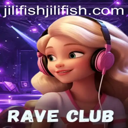 RaveClub: Dive into the Thrilling World of Jili Fish Adventure